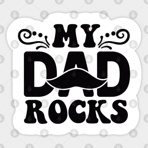 My Dad Rocks Sticker by OSCAR BANKS ART